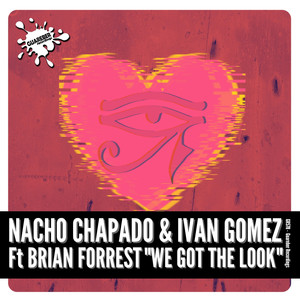 We Got The Look (Extended Mix)