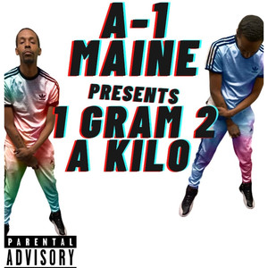 1 Gram 2 a Kilo (Explicit)