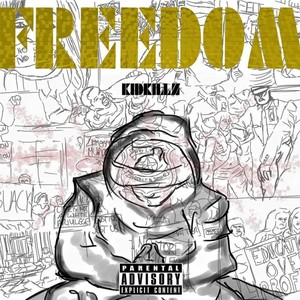 Freedom (Explicit)