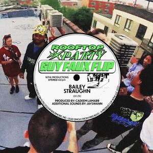 Rooftop Party (GUY FAUX FLIP) (Explicit)