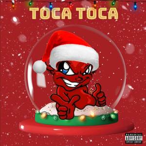 TOCA TOCA (Explicit)