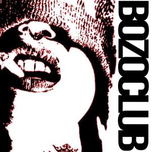 BOZOCLUB (feat. Reverse Playback) [Explicit]