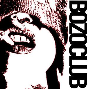 BOZOCLUB (feat. Reverse Playback) (Explicit)