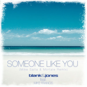 Someone Like You (Mike Salta & Mortale Remix)
