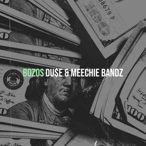 Bozos (Explicit)