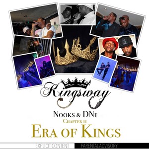 Kingsway Chapter 2 Era of Kings (Explicit)