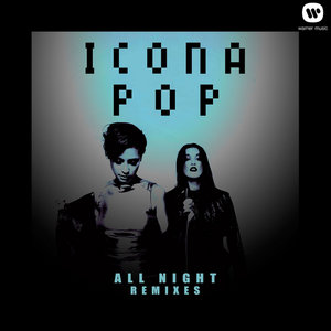 All Night (Cash Cash Radio Edit)