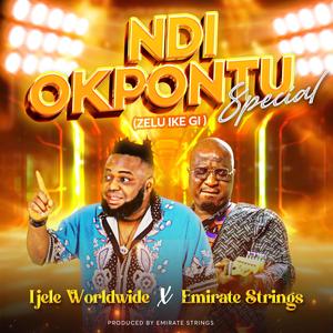 Ndi Okpontu Special (feat. Emirate Strings)