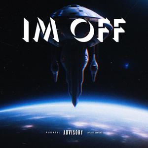 IM OFF (Explicit)