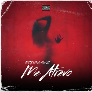 Me Atrevo (Explicit)