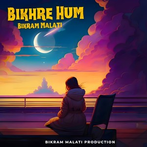 Bikhre Hum