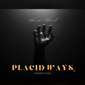 Placid Ways (Freestyle)