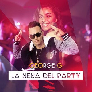 La Nena del Party (Explicit)