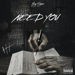 Need You (Explicit)