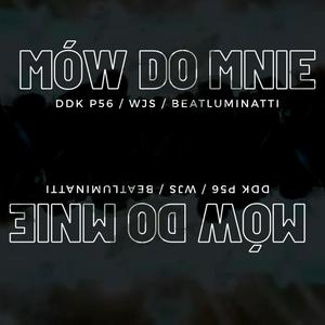 Mów do mnie (Explicit)