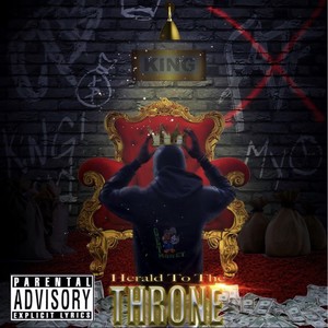 Herald To The Throne (Explicit)