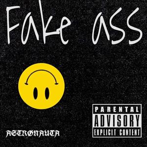Fake ass (Explicit)