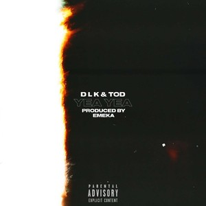 TOD - Yea Yea (Explicit)