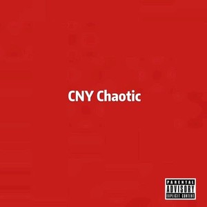CNY Chaotic (Prod. ATM Hanson)