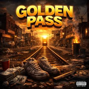 Golden Pass (Explicit)