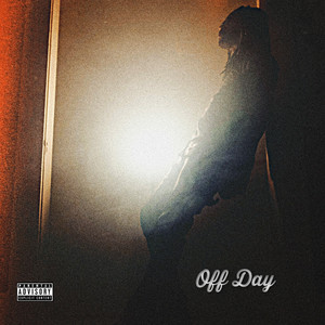 Off Day (Explicit)