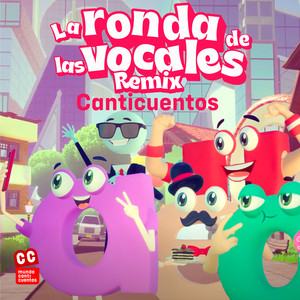 La Ronda De Las Vocales (Remix)