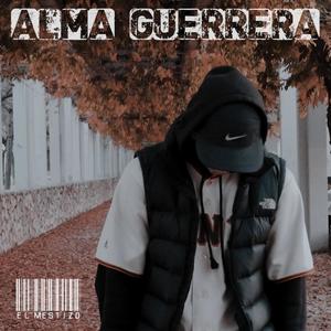 Alma Guerrera (Explicit)