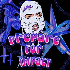 Prepare For Impact