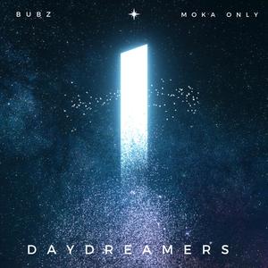 Daydreamers (feat. Moka only) (Explicit)
