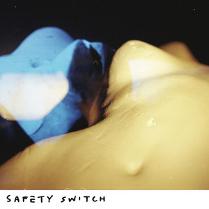 Safety Switch (Explicit)