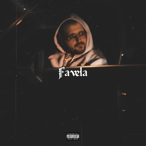 Favela (Explicit)