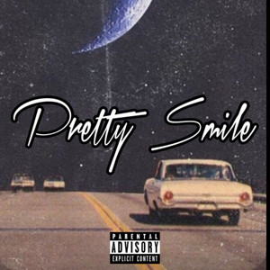 Pretty Smile (Explicit)