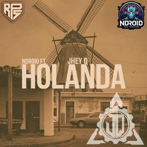 Holanda (feat. Jhey Q) [Explicit]