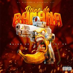 PEINE DE BANANA (Explicit)