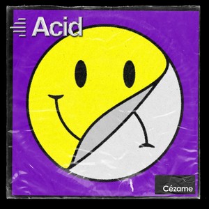 Acid (The 90s are Back)