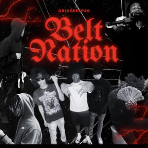 Belt Nation (Explicit)