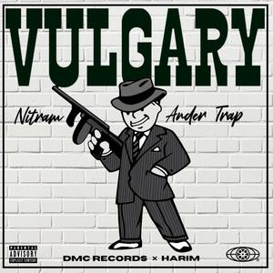 Vulgary
