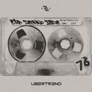 Ubertrend Dub Techno Tape 76