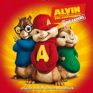 Alvin and the Chipmunks: The Squeakquel (Original Motion Picture Soundtrack) [Deluxe Edition]