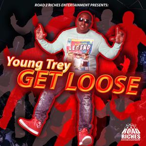 Get loose (Explicit)