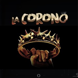 La Corono (Explicit)