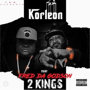 2-KINGS (feat. Fred The Godson) (Explicit)