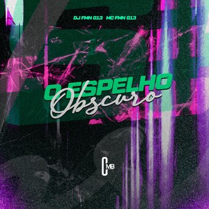 O Espelho Obscuro (Explicit)