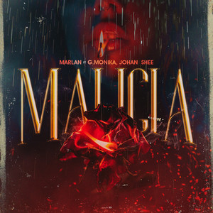 Malicia (Explicit)