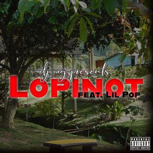 Lopinot (feat. Lil Pop)