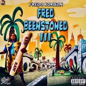 Fred BeenStoned 3 (Explicit)