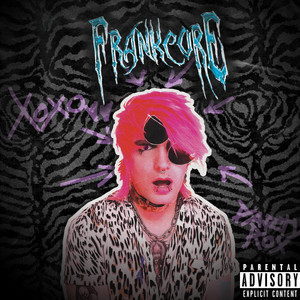 Frankcore (Explicit)