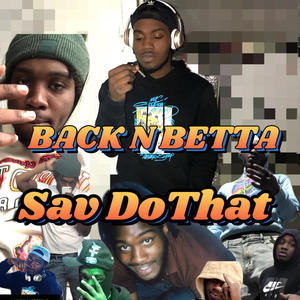 Back N Betta : Tha GlizzTape, Vol. 1 (Explicit)