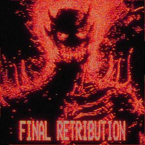 Final Retribution