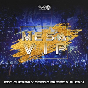 Mesa VIP